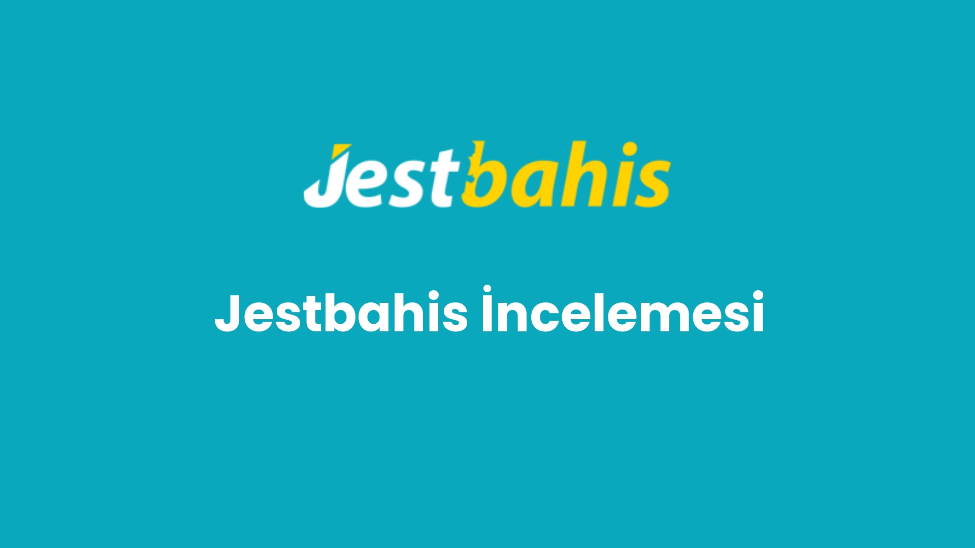 jestbahis incelemesi 109