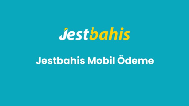 jestbahis mobil odeme 79