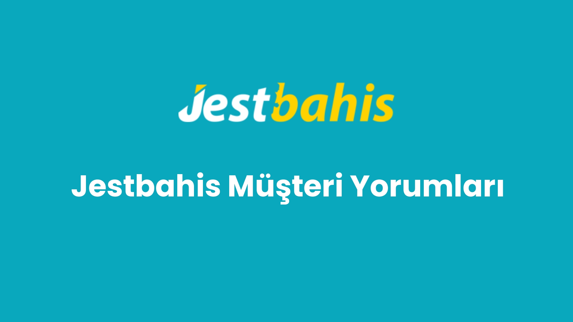 jestbahis musteri yorumlari 151